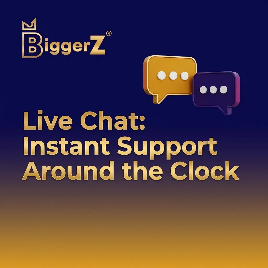 BiggerZ Casino 24/7 live chat support icon for instant help with login, payments, and account queries