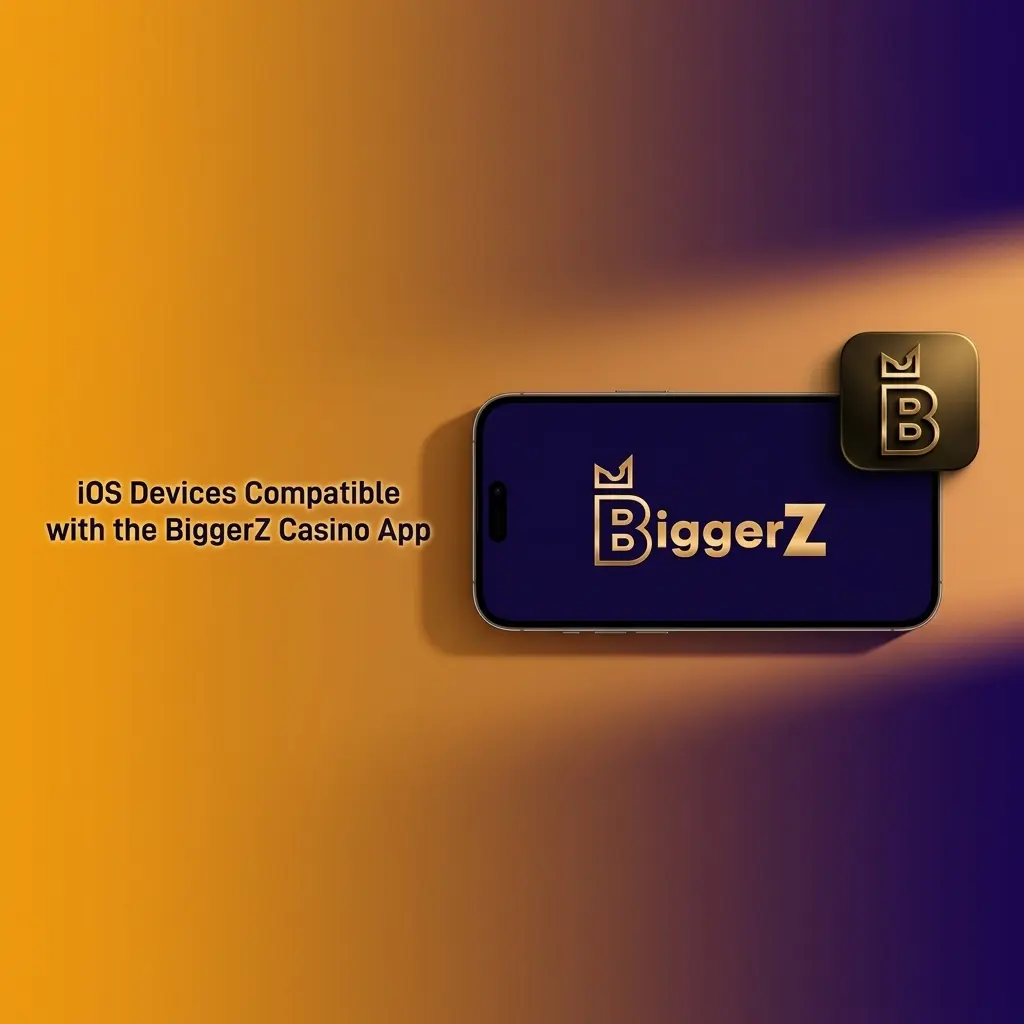 Apple iOS devices compatible with BiggerZ Casino app, including iPhone 8 and later, iPad models running iOS 12.0 or higher